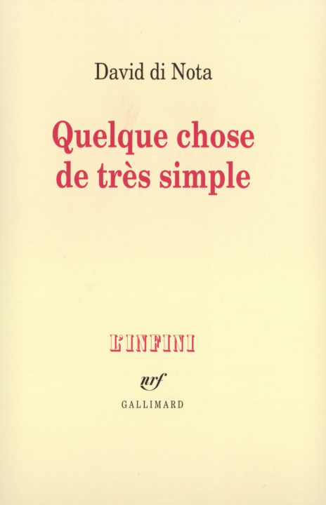 Knjiga Quelque chose de très simple Di Nota