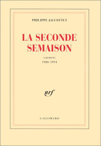 Knjiga La Seconde Semaison Jaccottet