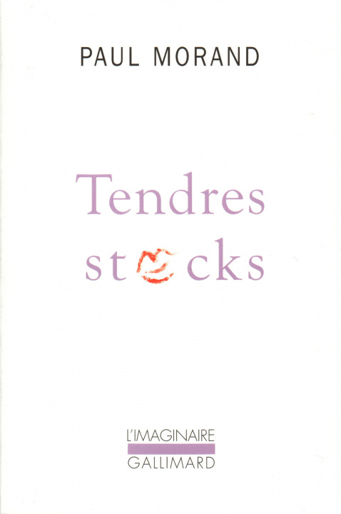 Kniha Tendres stocks Morand