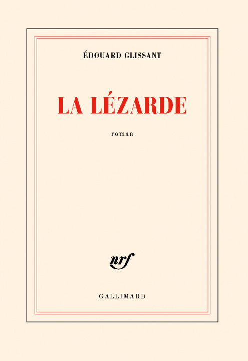 Knjiga La Lézarde Glissant