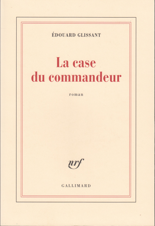 Book La case du commandeur Glissant