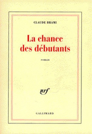 Libro La Chance des débutants Brami