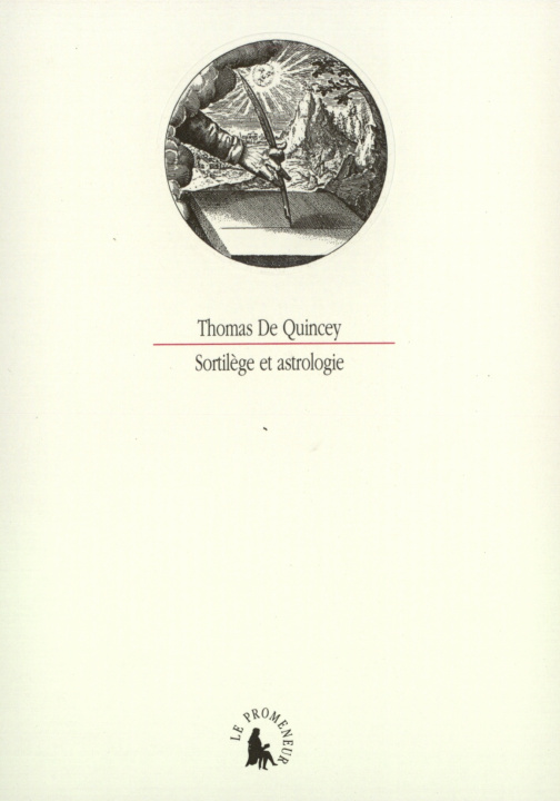 Knjiga Sortilège et astrologie / De la présence d'esprit : un fragment De Quincey