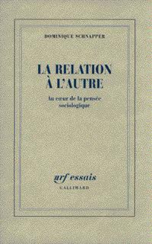 Buch La relation à l'Autre Schnapper