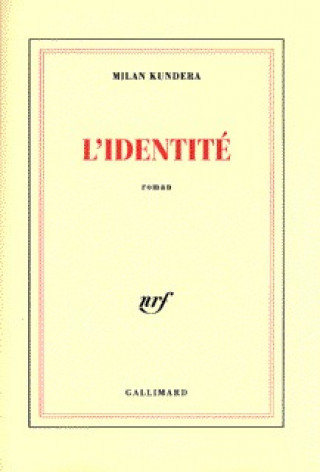 Kniha L'identité Kundera