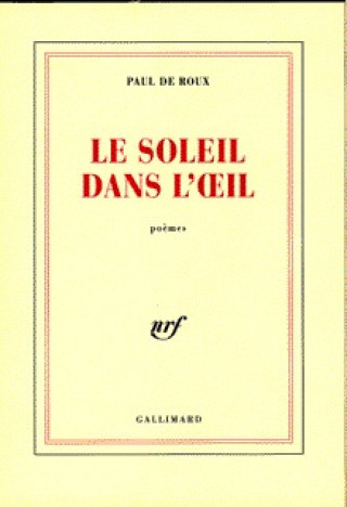 Knjiga Le Soleil dans l'oeil Roux