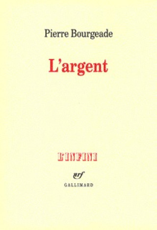 Buch L'Argent Bourgeade