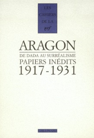 Könyv Papiers inédits Aragon