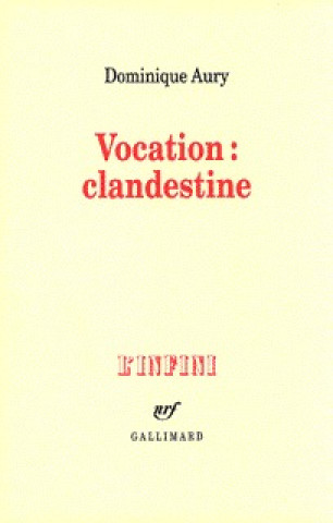 Knjiga Vocation : clandestine Aury