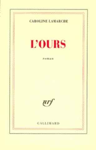 Book L'Ours Lamarche