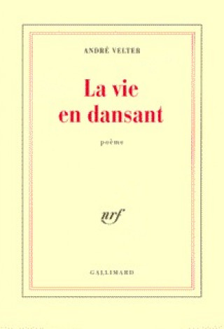 Knjiga La Vie en dansant Velter