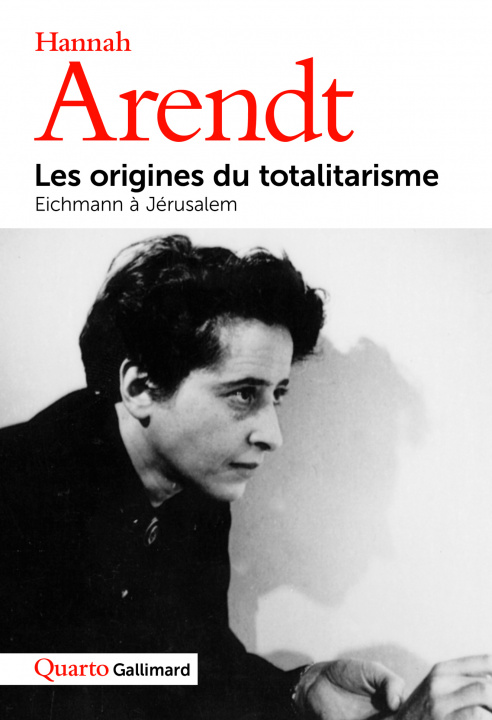 Book Les origines du totalitarisme - Eichmann à Jérusalem Arendt