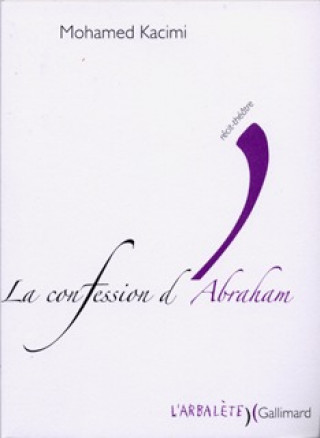 Knjiga La confession d'Abraham Kacimi