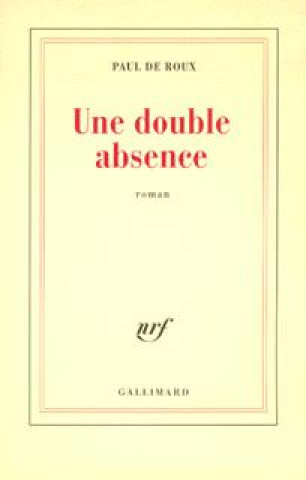 Boek Une Double absence Roux