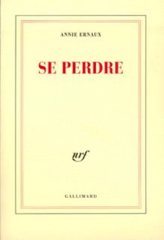 Libro Se perdre Ernaux