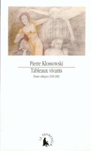 Boek Tableaux vivants Klossowski