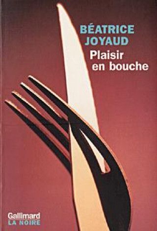 Knjiga Plaisir en bouche Joyaud