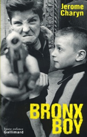 Knjiga Bronx Boy Charyn