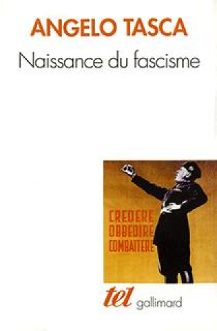 Knjiga Naissance du fascisme Tasca