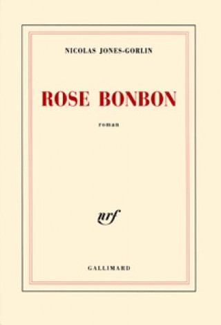 Knjiga Rose bonbon Jones-Gorlin