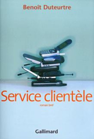 Knjiga Service clientèle Duteurtre