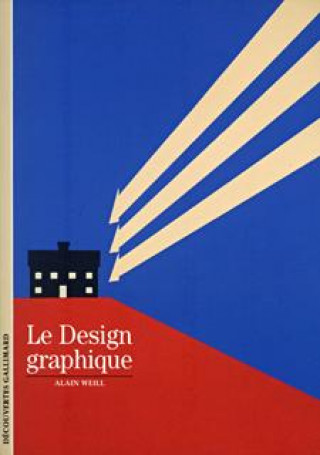 Knjiga Le Design graphique Weill
