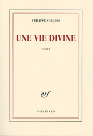 Kniha Une vie divine Sollers