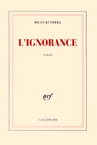 Книга L'ignorance Kundera
