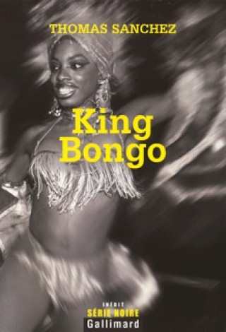 Knjiga King Bongo Sanchez