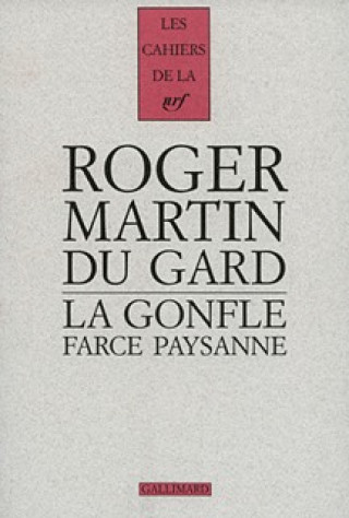 Knjiga La Gonfle Martin du Gard