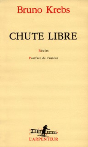 Kniha Chute libre Krebs