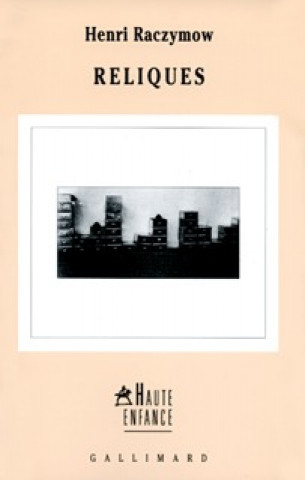 Book Reliques Raczymow