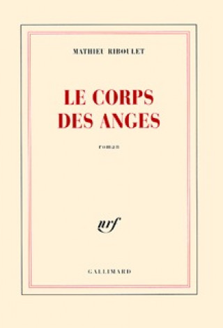 Libro Le corps des anges Riboulet