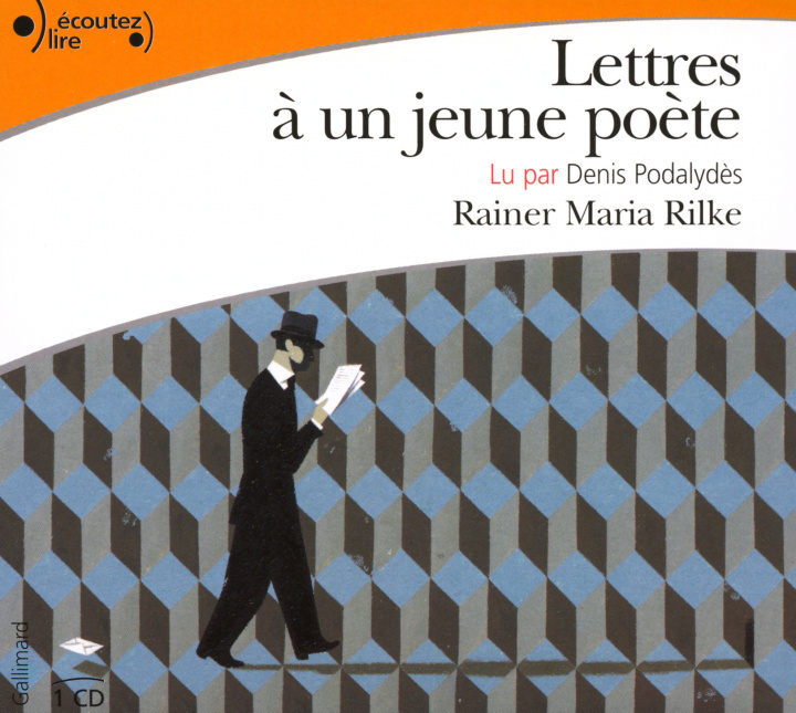 Audio Lettres à un jeune poète Rilke