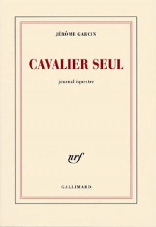 Knjiga Cavalier seul Garcin