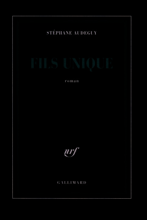 Book Fils unique Audeguy