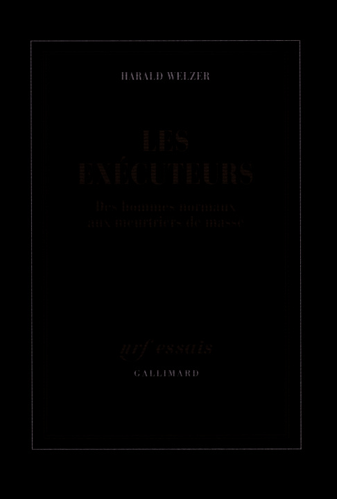 Knjiga Les exécuteurs Welzer