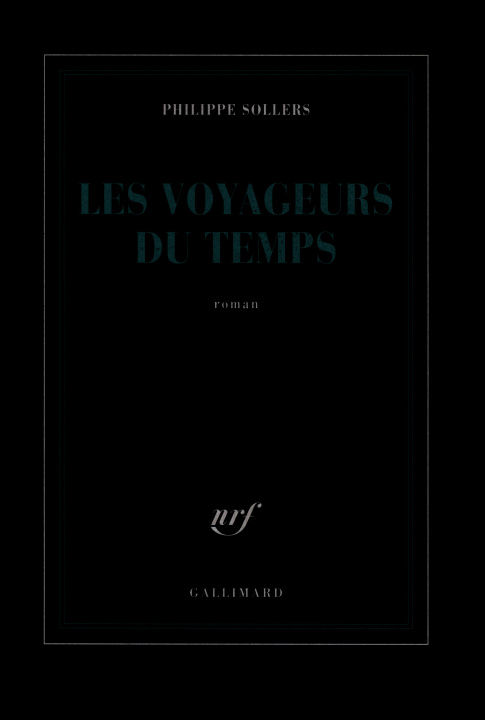 Kniha Les Voyageurs du Temps Sollers