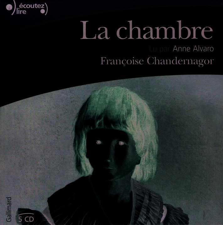 Audio La chambre Chandernagor