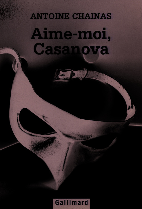 Knjiga Aime-moi, Casanova Chainas