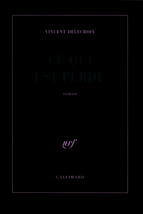 Buch Ce qui est perdu Delecroix