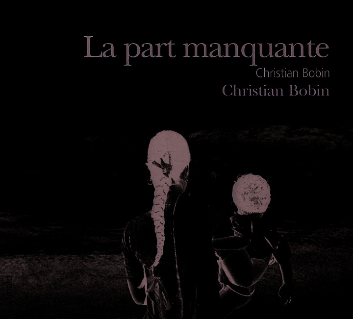 Audio La part manquante Bobin