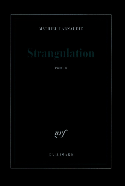 Kniha Strangulation Larnaudie