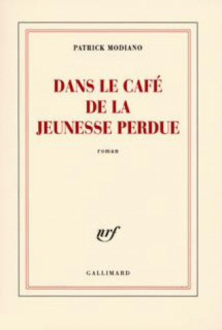 Könyv Dans le café de la jeunesse perdue Modiano