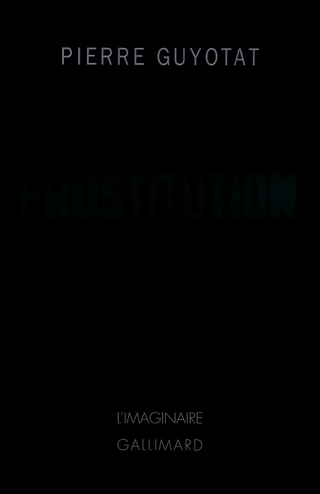 Book Prostitution Guyotat