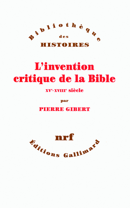 Book L'invention critique de la Bible Gibert