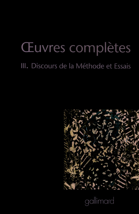Kniha Discours de la méthode/Dioptrique/Météores/La Géométrie Descartes