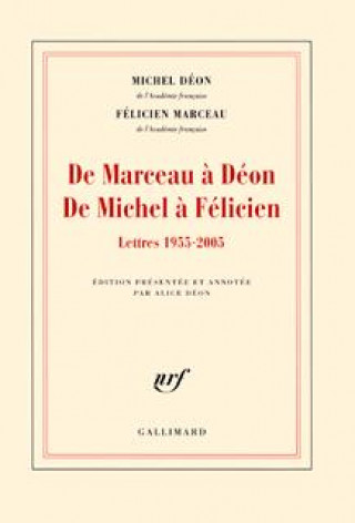 Knjiga De Marceau à Déon - De Michel à Félicien Marceau