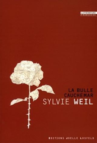 Kniha La Bulle cauchemar Weil