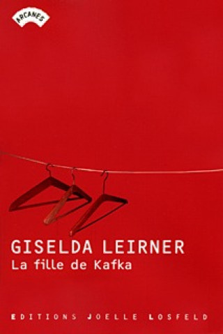 Knjiga La Fille de Kafka Leirner